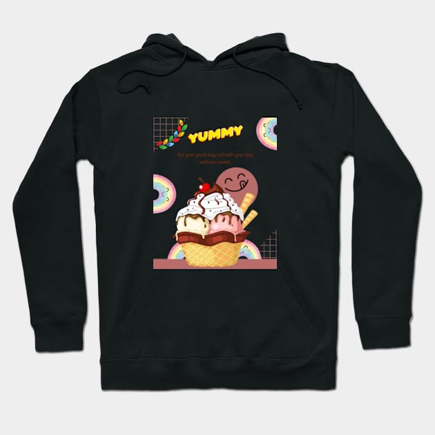 T-shirt ice cream Hoodie by Shop your dream come true